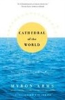 Myron Arms - Cathedral Of The World