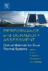 Alvin Czanderna, Michael (EDT)/ Czanderna Kohl, Michael Carlsson Kohl, Bo Carlsson, Alvin W (Consultant CZANDERNA, Alvin W. Czanderna... - Performance and Durability Assessment: