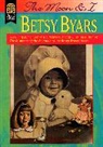 Betsy Byars, Betsy Cromer Byars, Betsy Cromer Byars - The Moon and I