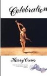 Harry Crews - Celebration: A Novel