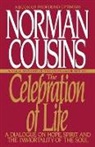 Norman Cousins, Cousins Norman - The Celebration of Life