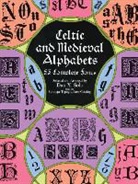 Dan X. Solo - Celtic and Medieval Alphabets