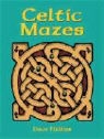D. Phillips, Dave Phillips - Celtic Mazes