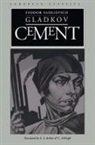 Fyodor Vasilievich Galdkov, Fyodor Vasilievich Gladkov - Cement