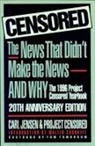 Walter Cronkite, Carl Jensen, Project Censored, Tom Tomorrow, Carl Jensen, Project Censored - Censored 1996