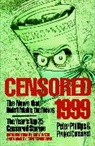 Peter Phillips, Project Censored, Tom Tomorrow, Gary Webb, Peter Phillips, Project Censored - Censored 1999
