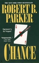 Robert B Parker, Robert B. Parker - Chance
