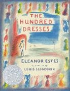 Estes Eleanor Estes, Eleanor Estes, Slobodkin Louis Slobodkin, Louis Slobodkin - The Hundred Dresses