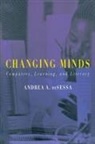 Andrea Disessa, Andrea A. DiSessa - Changing Minds: Computers, Learning and Literacy