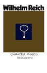 Wilhelm Reich - Character Analysis