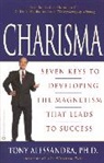 T Alessandra, Tony Alessandra, Tony Ph D Allessandra, Tony Ph. D. Allessandra - Charisma