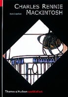 Alan Crawford, Crawford Alan - Charles Rennie Mackintosh (World of Art)