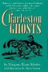 Margaret R Martin, Margaret R. Martin, Margaret Rhett Martin, Alfred Simson - Charleston Ghosts