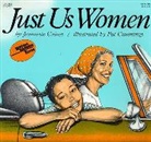 Jeannette Caines, Jeannette/ Cummings Caines, Pat Cummings, Jeannette Caines, Pat Cummings - Just Us Women