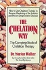 Morton Walker - The Chelation Way