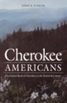 John R Finger, John R. Finger - Cherokee Americans