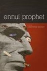 Christopher Kennedy - Ennui Prophet