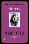 Mary Karr - Cherry