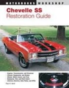 Paul Herd, Paul A. Herd, Paul A. Hurd - Chevelle Ss Restoration Guide/1964-72