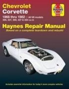 Alan Ahlstrand, Alan Harold Ahlstrand, Chilton Automotive Books, J H Haynes, J. H. Haynes, Jh Haynes... - Chevrolet corvette 1968-82