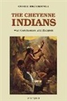 George Bird Grinnell, Elizabeth C Grinnell, Elizabeth C. Grinnell, J E Tuell, J. E. Tuell - The Cheyenne Indians, Volume 2