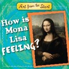 Suzanne Bober, Julie Merberg - How Is Mona Lisa Feeling?