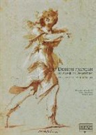 Collectif, Dominique Cordellier, CORDELLIER DOMINIQUE, Peter Marker, P. M&auml;rker, Peter M&auml;rker... - Dessins fran&ccedil;ais du Mus&eacute;es de Darmstadt, XVIe, XVIIe et XVIIIe si&egrave;cles
