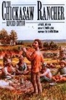 Neil R Johnson, Neil R. Johnson, C Neil Kingsley, C. Neil Kingsley - The Chickasaw Rancher