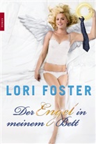 Lori Foster - Der Engel in meinem Bett
