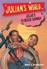Ann Cameron, R. Ed. Cameron, Dora Leder - Julian's Glorious Summer