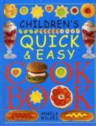 Jane Suthering, Angela Wilkes - Children's Quick and Easy Cookbook