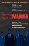 John H Campbell, John H. Campbell, Don DeNevi, Don Campbell Denevi - Into the Minds of Madmen