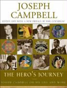 Joseph Campbell, Phil Cousineau - The Hero's Journey