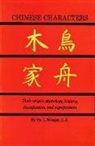 L. Wieger, L. Wieger, Leon Wieger - Chinese Characters