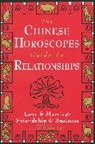 Theodora Lau - Chinese Horoscope's Guide to Relationships