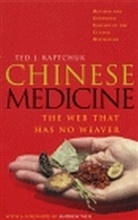 Ted Kaptchuk, Ted J Kaptchuk, Ted J. Kaptchuk - Chinese Medicine