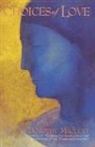 Daniel Andreev, Dorothy Maclean - Choices of Love
