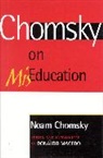 Noam Chomsky, Donaldo Macedo, Donaldo P. Macedo, Macedo Donaldo - Chomsky on Mis-Education