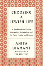 Anita Diamant - Chosing a Jewish Life