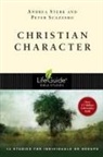 Peter Scazzero, Andrea Sterk - Christian Character