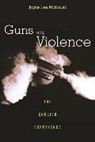 Joyce Lee Malcolm, Malcolm Joyce Lee - Guns and Violence