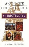 Edward Geoffrey Simons Parrinder, Geoffrey Parrinder, Parrinder Geoffrey - A Concise Encyclopedia of Christianity