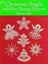 Monica Hahn - Christmas Angels and Other Tatting Patterns