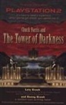 Danny Gresh, Lois Gresh, Lois H. Gresh - Chuck Farris and the Tower of Darkness: An Action Story about PlayStation2