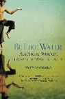 Cardillo, J Cardillo, Joseph Cardillo - Be Like Water