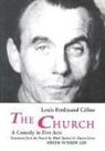 Louis-Ferdinand CC)Line, Louis-Ferdinand Celine, Louis-Ferdinand Céline, Louis-Ferdinand Cline, Simon Green, Mark Spitzer... - Church
