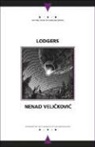 Nenad Velickovic, Nenad/ Hawkesworth Velickovic - Lodgers