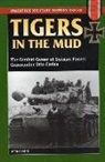 o edwards Carius, Otto Carius - Tigers in the mud
