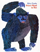 Eric Carle, Eric Carle - From Head to Toe