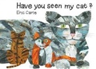Eric Carle, Eric Carle - Have You Seen My Cat?